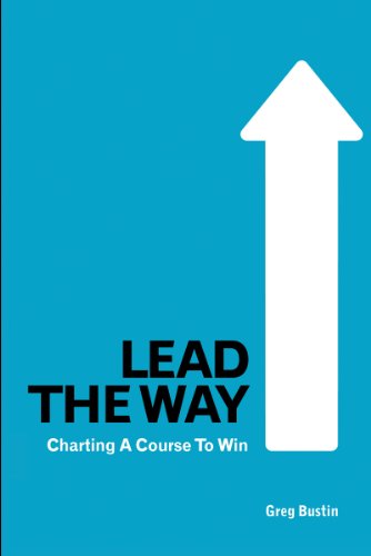 Lead the Way: Charting a Course to Win - Click to Buy