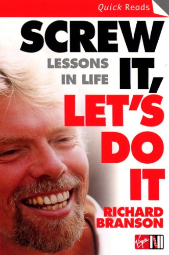 Screw It, Let's Do It: Lessons In Life (Quick Reads) - Click to Buy