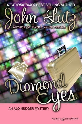 Diamond Eyes (Alo Nudger Book 7) - Click to Buy