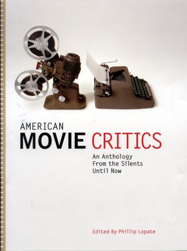 American Movie Critics: From the Silents Until Now