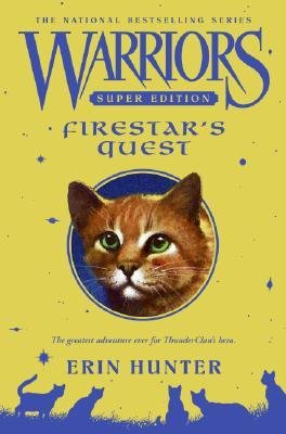 [ Firestar's Quest By Hunter, Erin ( Author ) Hardcover 2007 ]
