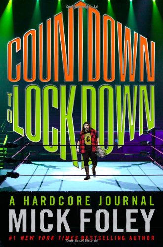 Countdown to Lockdown: A Hardcore Journal - Click to Buy