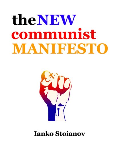 The New Communist Manifesto - Click to Buy