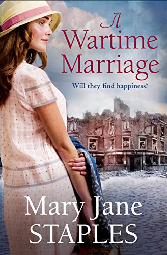 A Wartime Marriage: A glorious, romantic wartime adventure - the perfect dose of escapism (English Edition) - Click to Buy