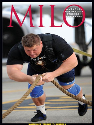 MILO: A Journal For Serious Strength Athletes, Vol. 17, No. 4