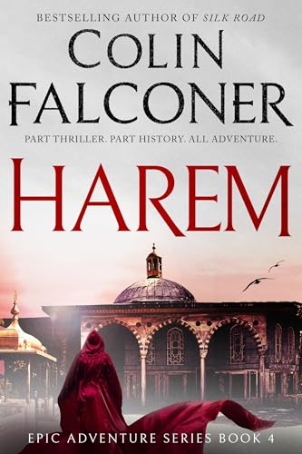 Harem: Gripping historical fiction set in Ottoman Turkey (Epic Adventure) - Click to Buy