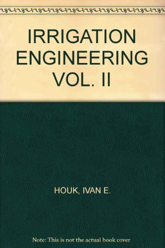 IRRIGATION ENGINEERING VOL. II - Click to Buy