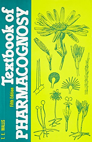 TEXTBOOK OF PHARMACOGNOSY, 5TH EDITION - Click to Buy