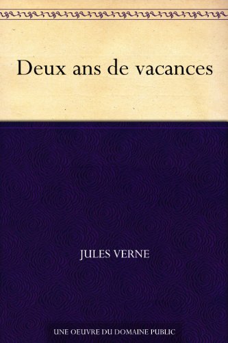 Deux ans de vacances (French Edition) - Click to Buy