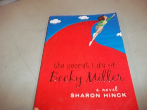 Secret Life of Becky Miller, The - Click to Buy