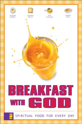 Breakfast with God: Spiritual Food for Every Day - Click to Buy