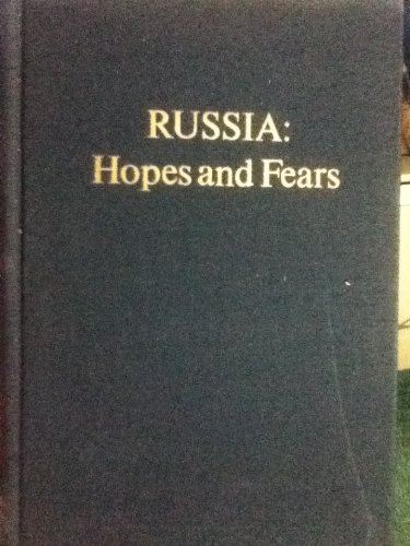 Russia: hopes and fears. - Click to Buy