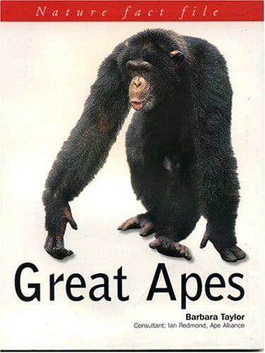 Nature Fact File: Great Apes - Click to Buy