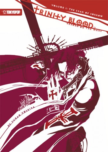 Trinity Blood - Reborn On The Mars Volume 1: The Star Of Sorrow - Click to Buy