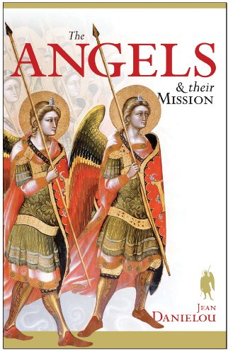 Angels and Their Mission - Click to Buy