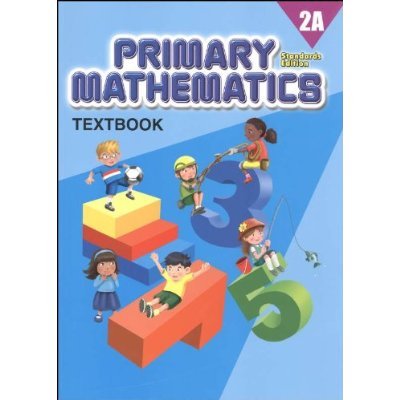 Singapore Primary Mathematics 2A& 2B Standards Edition (2008) combined in hardback (Singapore Math, Standards Edition) - Click to Buy
