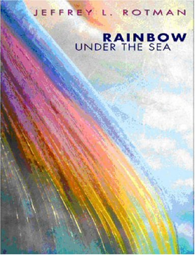 Rainbow Under the Sea (Secrets of the Sea) - Click to Buy