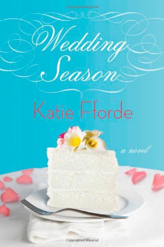 Wedding Season: A Novel - Click to Buy