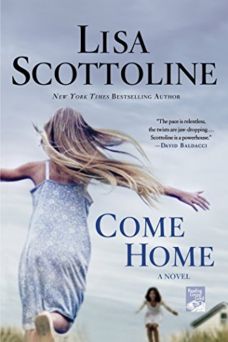 Come Home: A Novel - Click to Buy