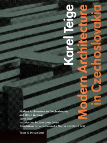 Modern Architecture in Czechoslavia and Other Writings (Texts & Documents) - Click to Buy