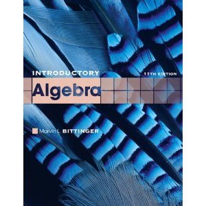 Introductory Algebra 11th (Eleventh) Edition byBittinger