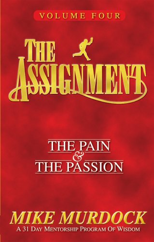 The Assignment Vol.4: The Pain & The Passion (English Edition) - Click to Buy