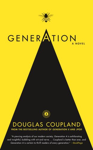 Generation A: A Novel - Click to Buy