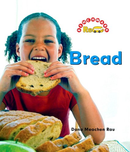 Bread (Benchmark Rebus What's Cooking?) - Click to Buy