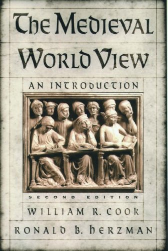 By William R. Cook, Ronald B. Herzman: The Medieval World View: An Introduction Second (2nd) Edition - Click to Buy