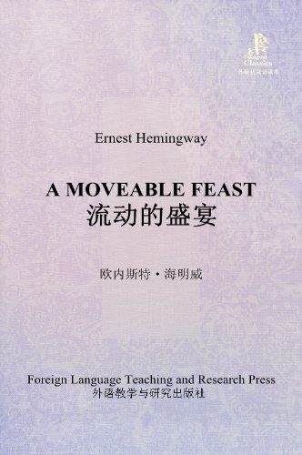 A Moveable Feast (Bridge Bilingual Classics) (English-Chinese Bilingual Edition) (Chinese Edition) - Click to Buy