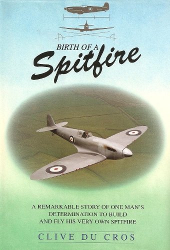 Birth of a Spitfire - Click to Buy
