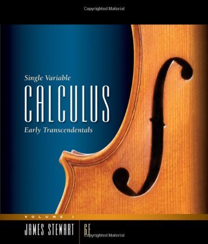 Single Variable Calculus: Early Transcendentals, Volume 1 6th (sixth) edition - Click to Buy