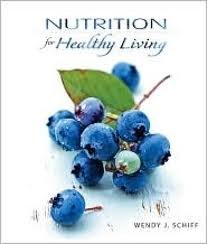 Nutrition for Healthy Living 1st (first) edition - Click to Buy