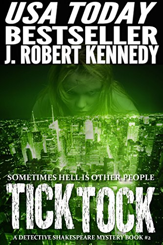 Tick Tock (Detective Shakespeare Mysteries Book 2) - Click to Buy