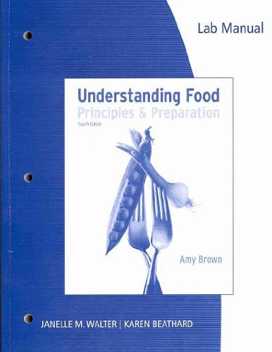 By Janelle M. Walter, Karen Beathard: Lab Manual for Understanding Food, 4th Fourth (4th) Edition - Click to Buy