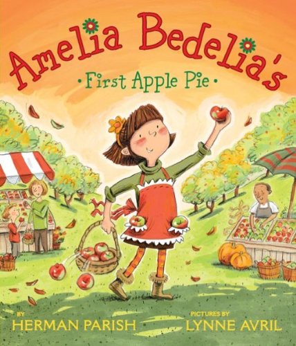 Amelia Bedelia's First Apple Pie - Click to Buy