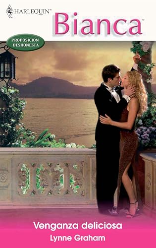 VENGANZA DELICIOSA (Bianca nº 1826) (Spanish Edition) - Click to Buy