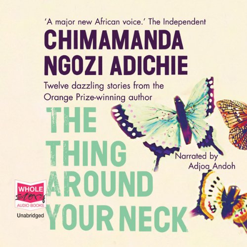 The Thing Around Your Neck - Click to Buy