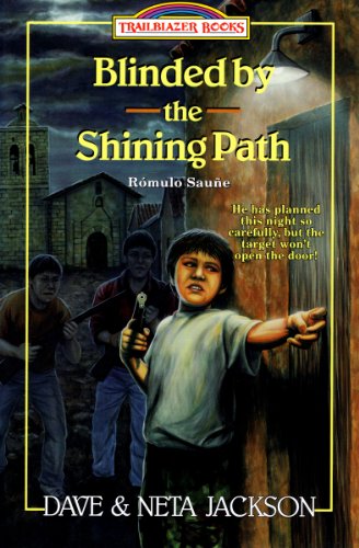 Blinded by the Shining Path (Trailblazer Books) - Click to Buy