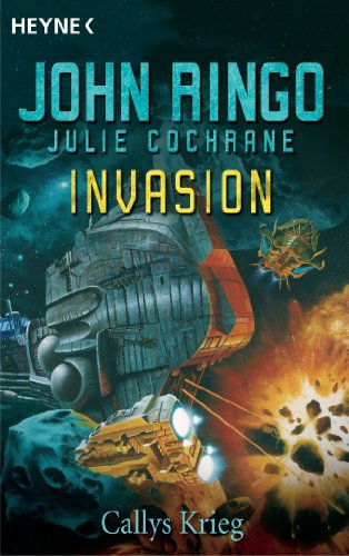 Invasion - Callys Krieg: Roman (German Edition) - Click to Buy