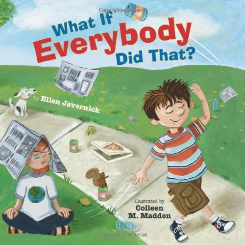 What If Everybody Did That? (What If Everybody? Book 1) - Click to Buy