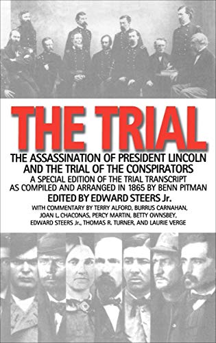 The Trial: The Assassination of President Lincoln and the Trial of the Conspirators - Click to Buy