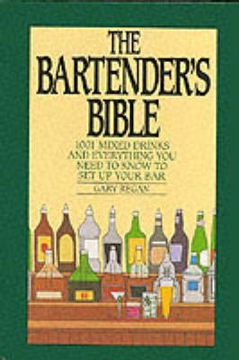 The Bartender's Bible: 1001 Mixed Drinks - Click to Buy