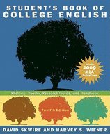 Student's Book of College English - 09 MLA Guidelines (12th, 09) by Skwire, David - Wiener, Harvey S [Paperback (2009)] - Click to Buy