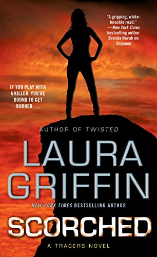 Scorched: A Tracers Novel (Tracers Series Book 6) - Click to Buy