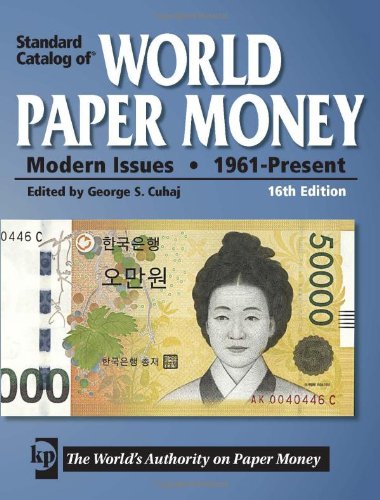 Standard Catalog of World Paper Money - Modern Issues: 1961 - Present (Standard Catalog of World Paper Money: Vol.3: Modern Issues) - Click to Buy