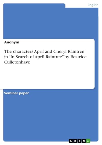 The characters April and Cheryl Raintree in “In Search of April Raintree” by Beatrice Culletonhave - Click to Buy