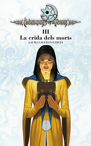 Cròniques de la Torre III. La crida dels morts (Crónicas de la Torre Book 3) (Catalan Edition) - Click to Buy