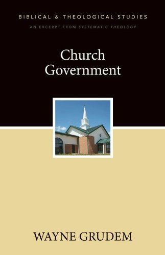Church Government: A Zondervan Digital Short - Click to Buy