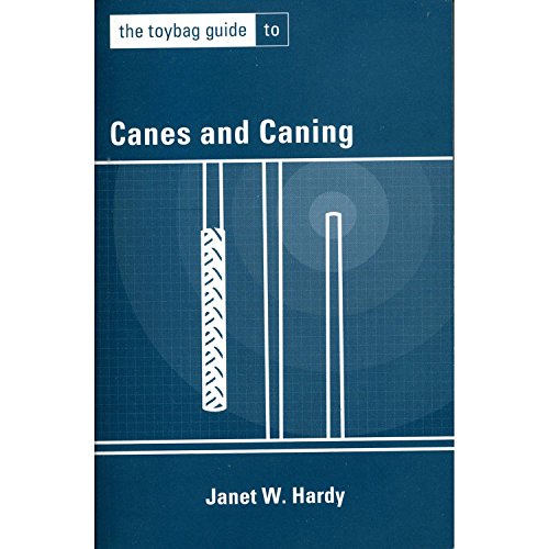 [ [ [ The Toybag Guide to Canes and Canning[ THE TOYBAG GUIDE TO CANES AND CANNING ] By Hardy, Janet ( Author )Mar-01-2004 Paperback - Click to Buy